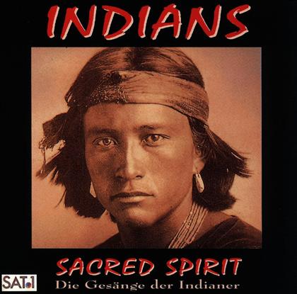 Sacred Spirit - Indians - Gesänge Der Indianer
