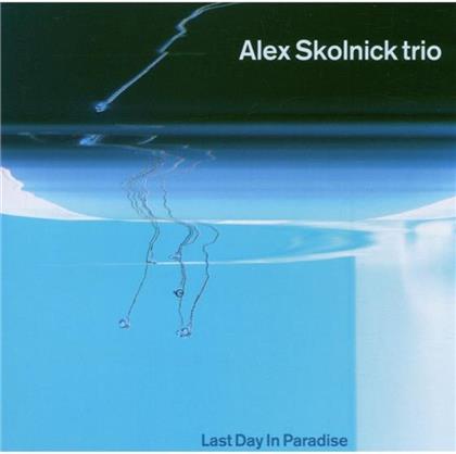 Alex Skolnick - Last Day In Paradise