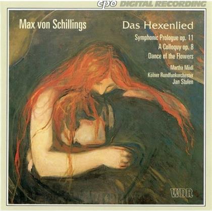 Glaas/Gerhardt, Max von Schillings (1868-1933) & Jan Stulen - Hexenlied, Tanz Der Blumen, Ei