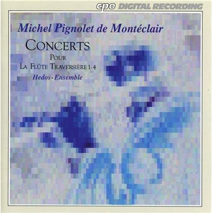Hedos Ensemble & Michel Pignolet de Monteclair - Konzert Fuer Traversfloete Nr1
