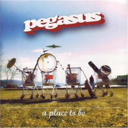Pegasus (CH) - A Place To Be