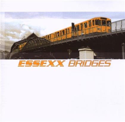 Essexx - Bridges