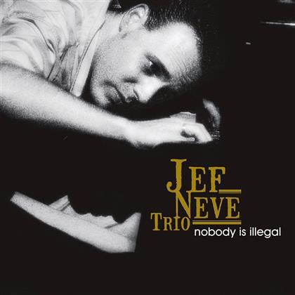 Jef Neve - Nobody Is Illegal
