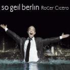 Roger Cicero - So Geil Berlin