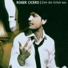 Roger Cicero - Zieh Die Schuh Aus