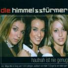 Die Himmelsstürmer - Hautnah Ist Nie Genug