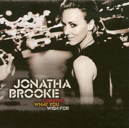 Jonatha Brooke - Careful What You Wish For