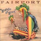 Fairport Convention - Gottle O'geer - 1 Bonus Tracks (Remastered)