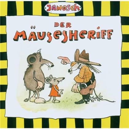 Janosch - Der Maeusesheriff