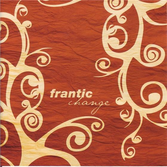 Frantic - Change