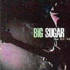 Big Sugar - Dear Mf
