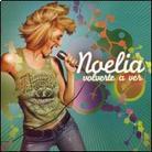 Noelia - Volverte A Ver