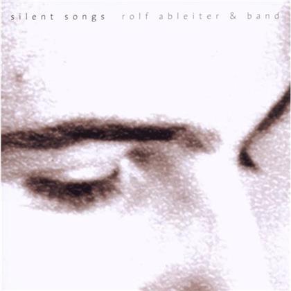 Rolf Ableiter - Silent Songs