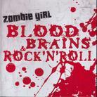Zombie Girl - Blood Brains & Rock'n Roll