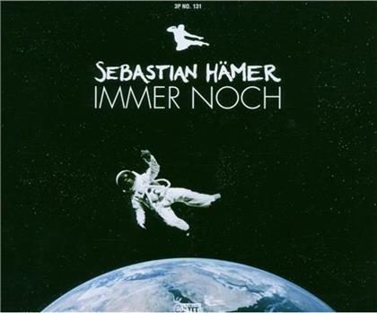 Sebastian Hämer (Der Fliegende Mann) - Immer Noch