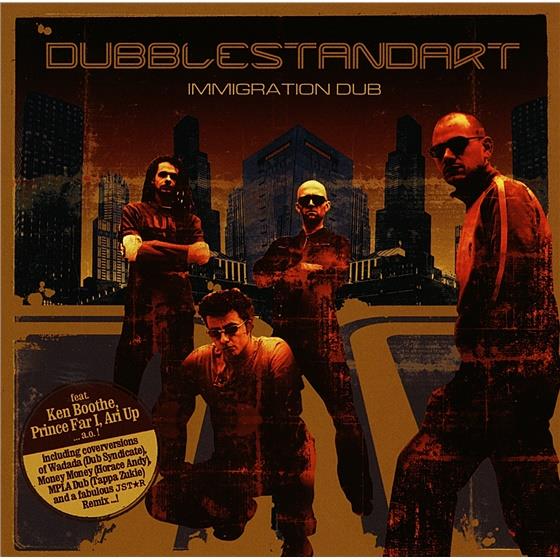 Dubblestandart - Immigration Dub