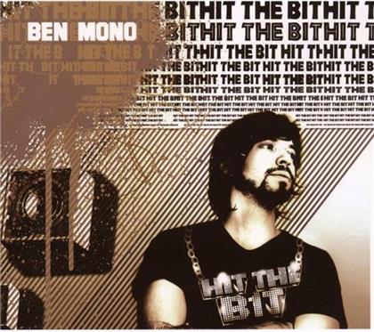 Ben Mono - Hit The Bit