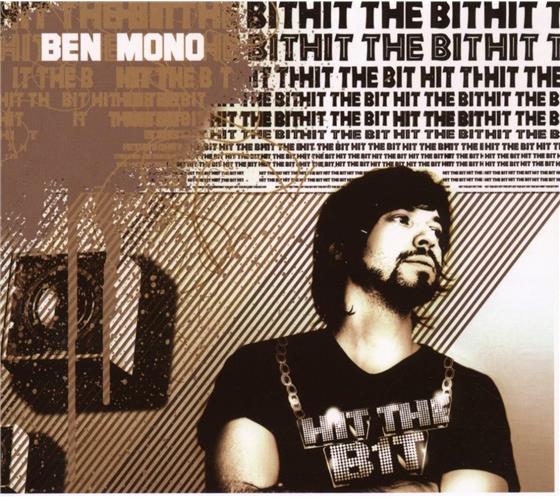 Ben Mono - Hit The Bit