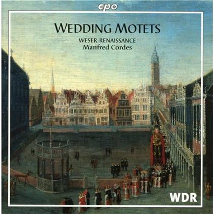 Weser Renaissance Bremen & Various - Hanseatische Hochtzeitsmotette