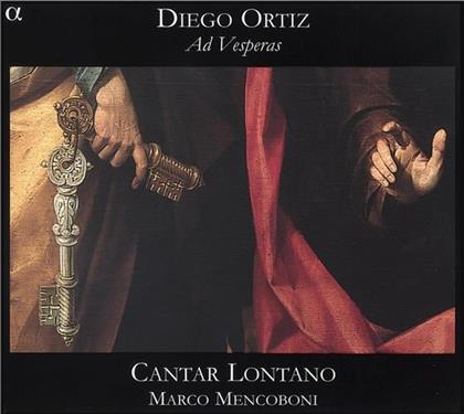 Cantar Lontano & Diego Ortiz - Ad Vesperas In Omnibuw Festivi
