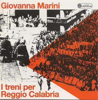 Giovanna Marini - I Treni Per Reggio Calabria