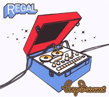Regal - Loopdreams