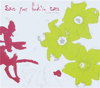Save Your Funk'in Ears