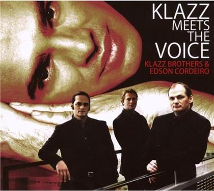 Klazz Brothers & Edson Cordeiro - Klazz Meets The Voice