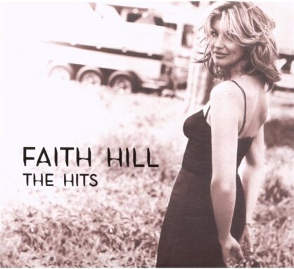 Faith Hill - Hits