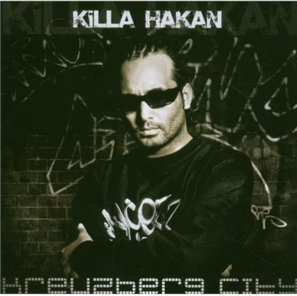 Killa Hakan - Kreuzberg City