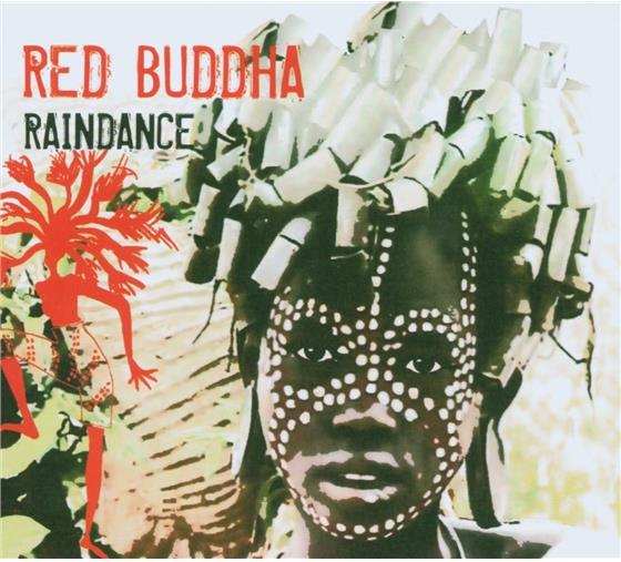 Red Buddha - Raindance