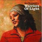 Mo'Kalamity - Warriors Of Light