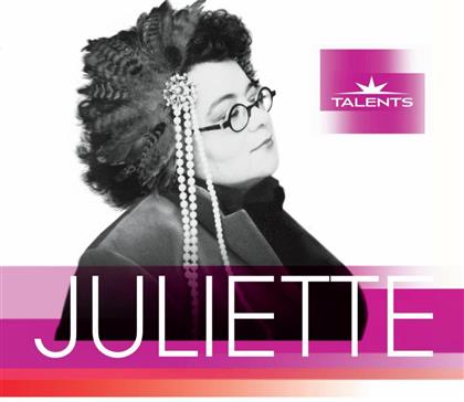 Juliette - Talents Du Siecle