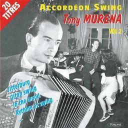 Tony Murena - Accordeon Swing 2