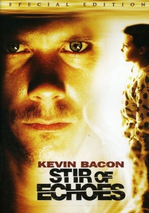 Stir of echoes (1999) (Special Edition)