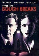 When the bough breaks (1993)