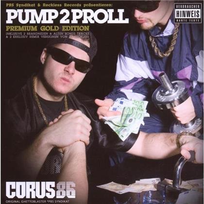 Corus 86 - Pump 2 Proll