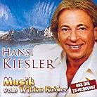 Hansi Kiesler - Musik Vom Wilden Kaiser