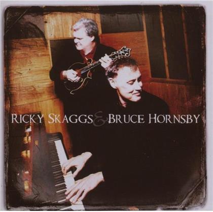 Ricky Skaggs & Bruce Hornsby - ---