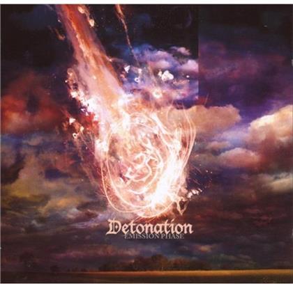 Detonation - Emission Phase
