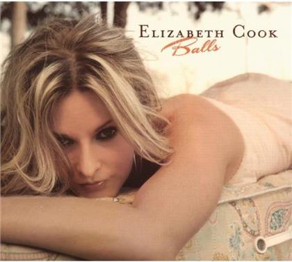 Elizabeth Cook - Balls
