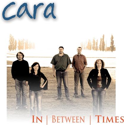 Cara - In Between Times