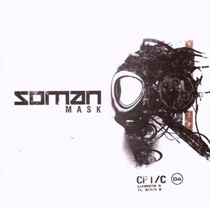 Soman - Mask
