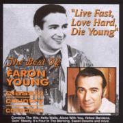 Faron Young - Live Fast, Love Hard, Die Young