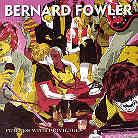 Bernard Fowler - Friends With Privileges