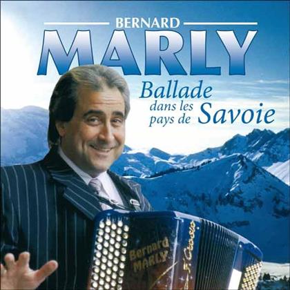 Bernard Marly - Ballade Dans Les Pays De