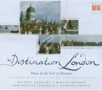 Hazelzet/Moonen/Kernig/Verhage & Bach J.C./Stamitz/Haydn/Abel - Destination London