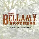 Bellamy Brothers - Jesus Is Coming