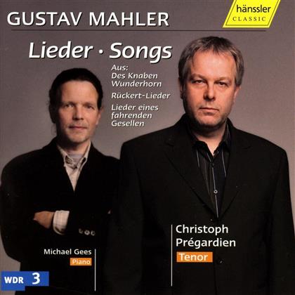 Gees/Pregardien & Gustav Mahler (1860-1911) - Lieder Songs