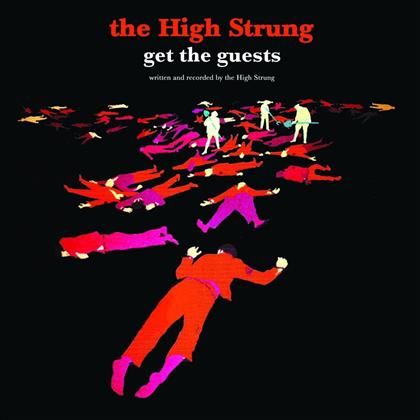 The High Strung - Get The Guests